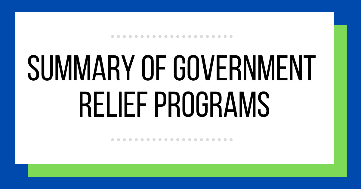 Summary of Government Relief Programs